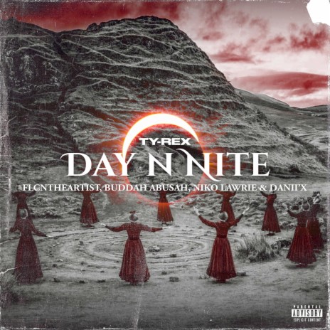 Day n Nite ft. FlcnTheArtist, Buddah Abusah, Niko Lawrie & Danii'X | Boomplay Music