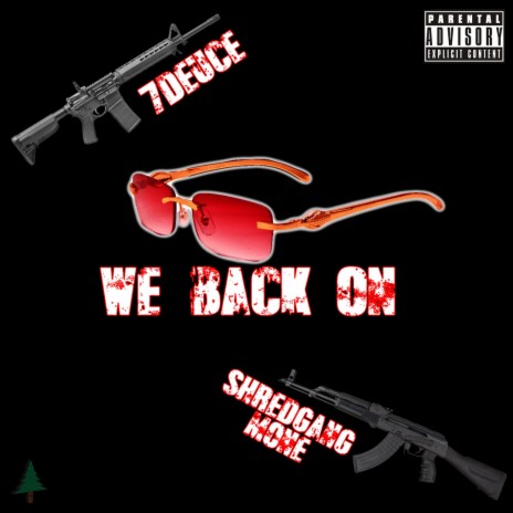 We Back On ft. Shredgang Mone | Boomplay Music