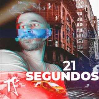 21 Segundos lyrics | Boomplay Music