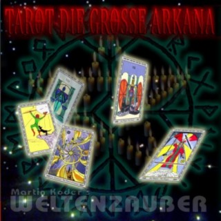 Tarot - Die grosse Arkana Part I