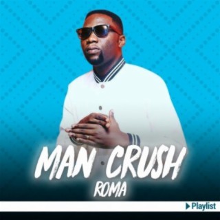 Man Crush Playlist