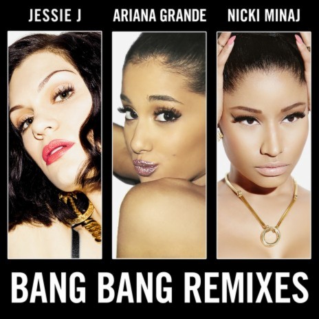 Bang Bang (Kat Krazy Remix) ft. Ariana Grande & Nicki Minaj | Boomplay Music