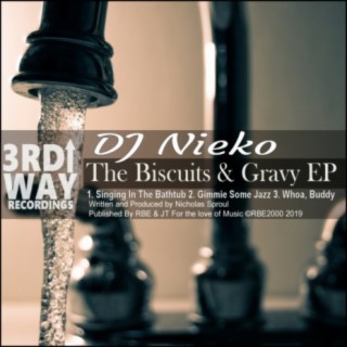 The Biscuits & Gravy EP