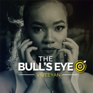 The Bull's Eye | Boomplay Music