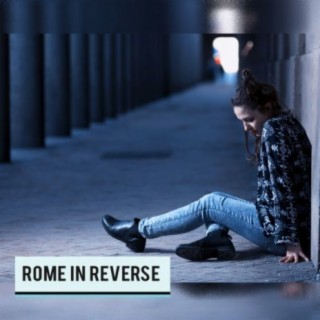 Rome in Reverse