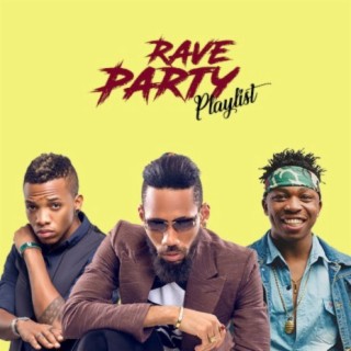 Rave Party Playlist