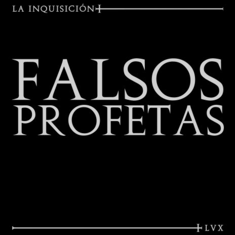 Falsos Profetas | Boomplay Music