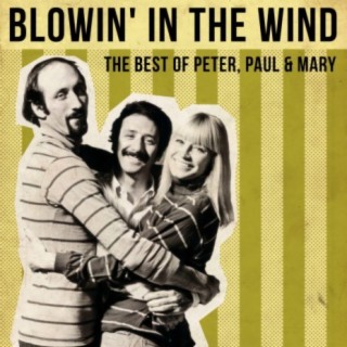 Peter &  Paul & Mary