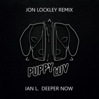 Deeper Now (Jon Lockley Remix)