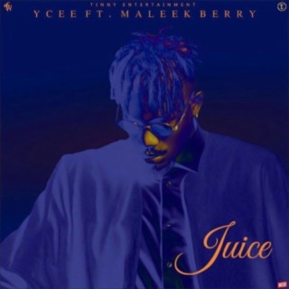 Juice ft. Maleek Berry lyrics | Boomplay Music