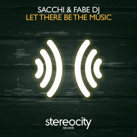 Let There Be The Music (Original Mix) ft. Fabe DJ