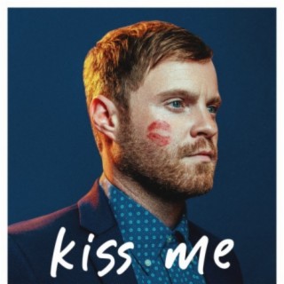 Kiss Me