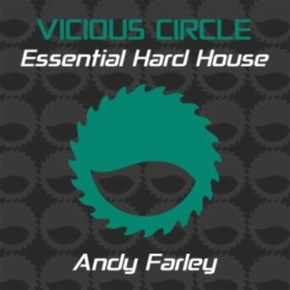 Essential Hard House, Vol. 4 (Mixed by Andy Farley)
