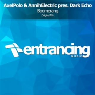 AxelPolo & AnnihElectric pres. Dark Echo