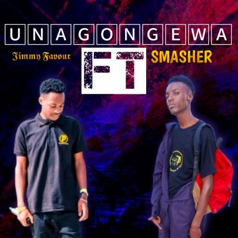 UNAGONGEWA ft. jimmy favour | Boomplay Music