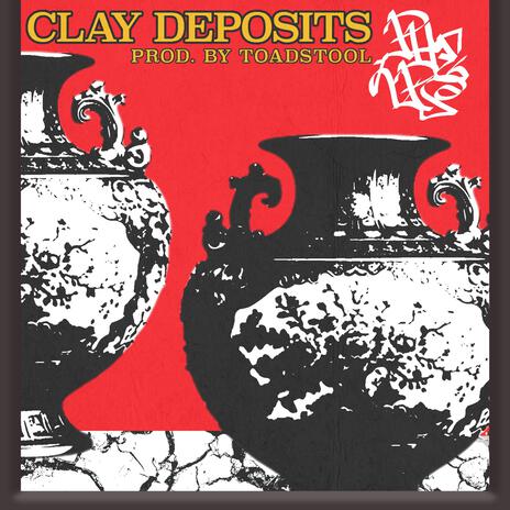 Clay Deposits | Boomplay Music