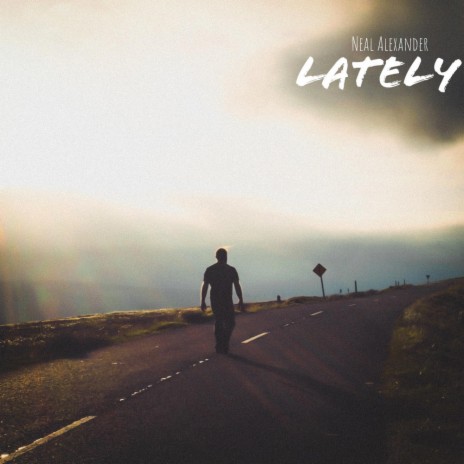 Lately | Boomplay Music