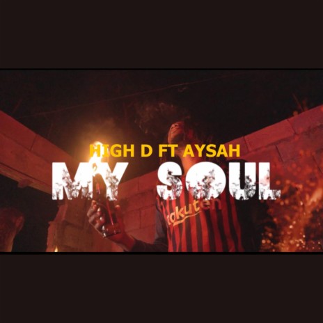 My Soul ft. Aysah Forever | Boomplay Music