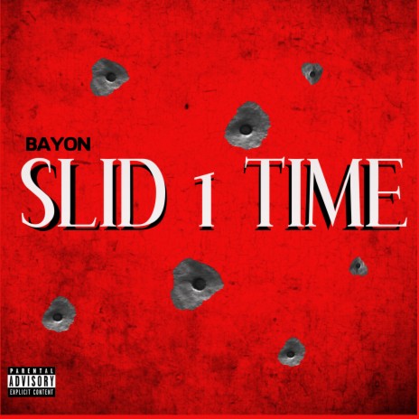 Slid 1 Time | Boomplay Music