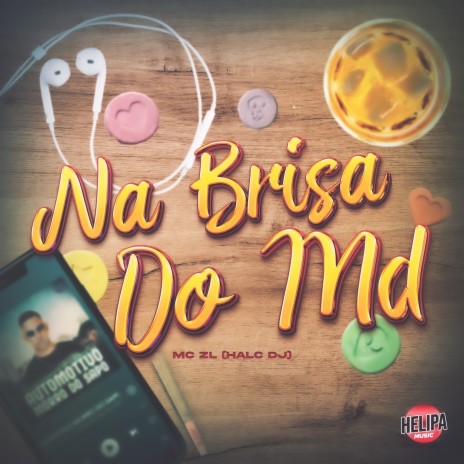 Na Brisa do Md ft. HALC DJ | Boomplay Music