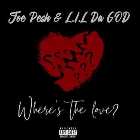 Where The Love ft. L.i.L Da G.O.D | Boomplay Music