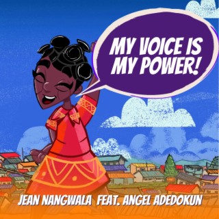 My Voice Is My Power