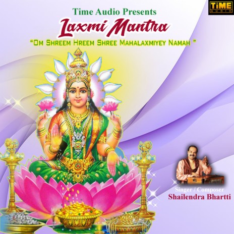 Laxmi Mantra - Om Shreem Hreem Shree Mahalaxmiyey Namah | Boomplay Music