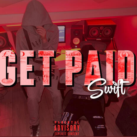 G£T PAID | Boomplay Music