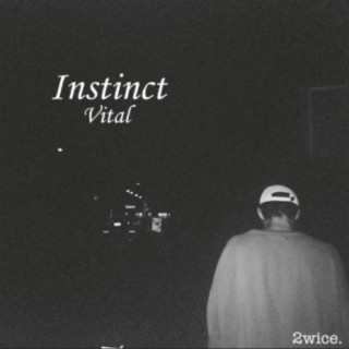 Instinct vital