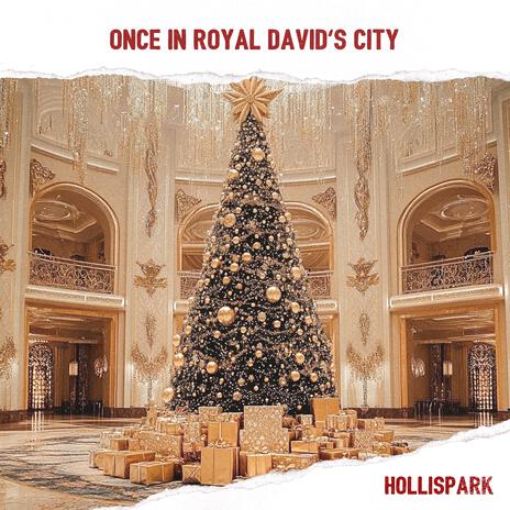 Once in Royal David's City | Boomplay Music