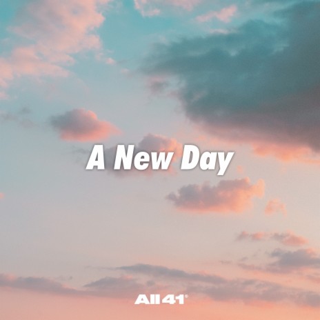 A New Day | Boomplay Music