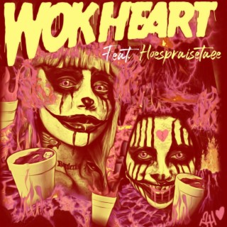 Wok Heart (Remix)