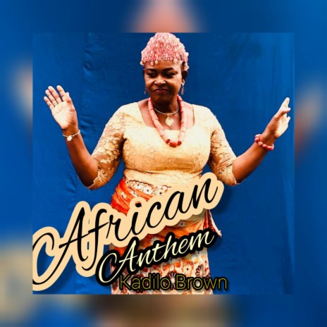 African Anthem | Boomplay Music