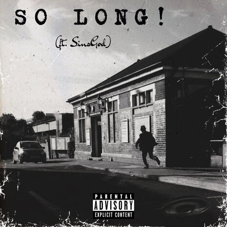 So Long! ft. SinsGod | Boomplay Music