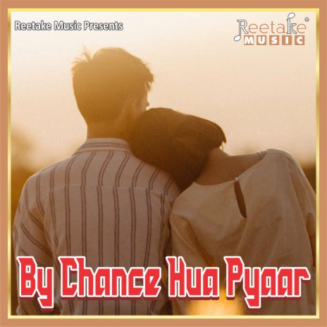 BY CHANCE HUA PYAR ft. Stuti Tiwari | Boomplay Music
