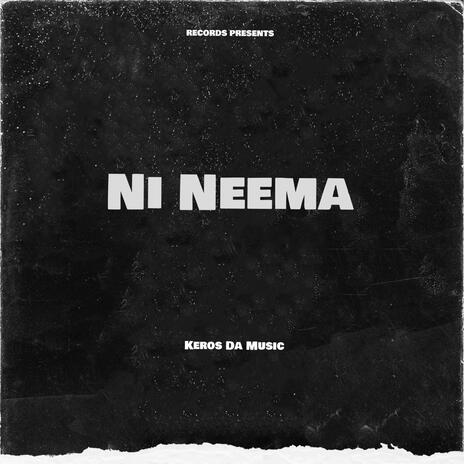 Ni Neema | Boomplay Music