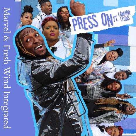 Press On ft. Lamarr Lyons | Boomplay Music