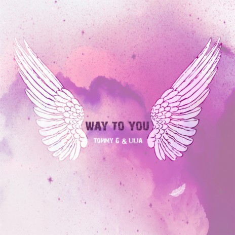 Way To You | Boomplay Music