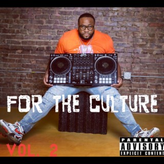 For The Culture Vol. 2