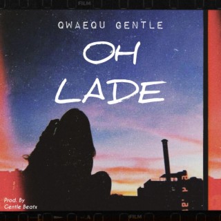 Oh Lade lyrics | Boomplay Music