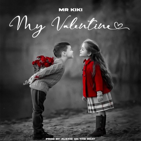 My valentine | Boomplay Music