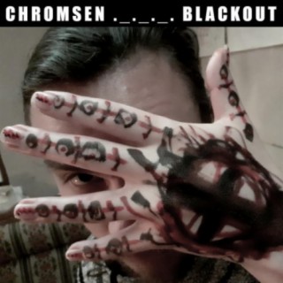 Blackout by Chromsen