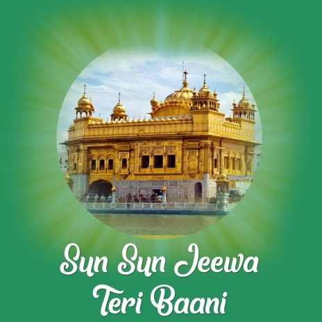 Sun Sun Jeewa Teri Baani | Boomplay Music