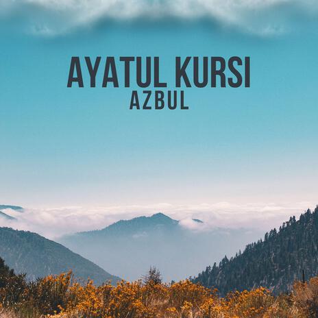 Ayatul Kursi | Boomplay Music