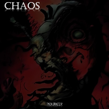 Chaos | Boomplay Music