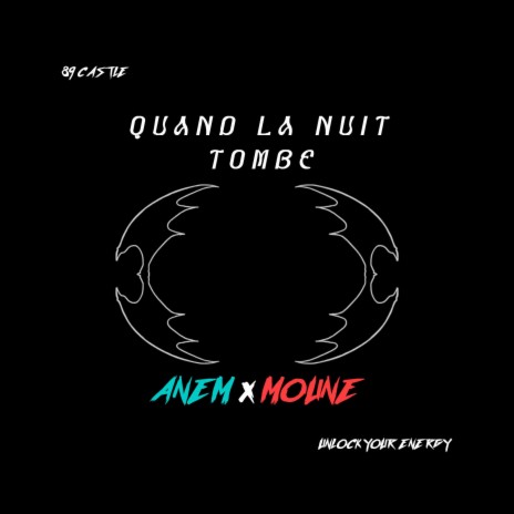 Quand La Nuit Tombe ft. Moune | Boomplay Music