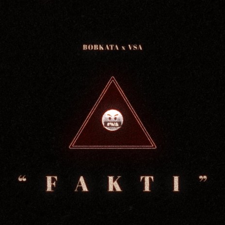 FAKTI ft. BOBKATA | Boomplay Music