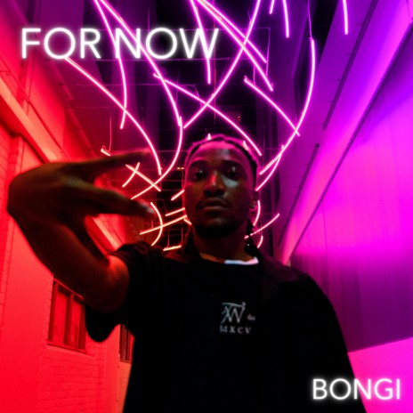 For Now | Boomplay Music