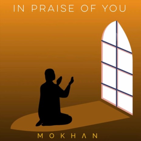 In Praise of You | Boomplay Music