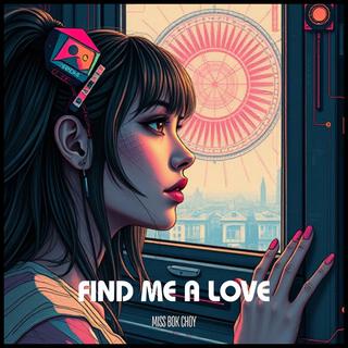 Find Me a Love lyrics | Boomplay Music